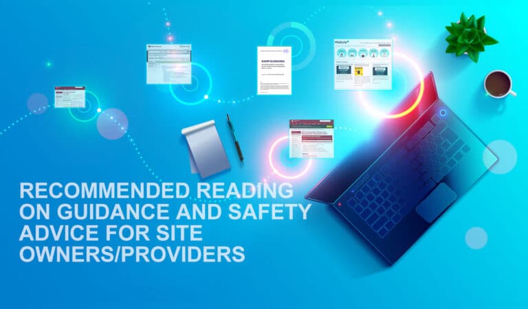 Guidance and Safety Advice for Site Owners/Providers